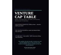 The Startup & VC Term Sheet Playbook: SAFEs, Convertible Notes, Cap Tables, Startup Financing, Venture Capital Interviews, and Technical Questions with Model Answers