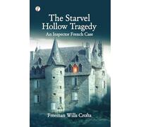 The Starvel Hollow Tragedy