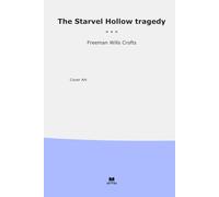 The Starvel Hollow tragedy