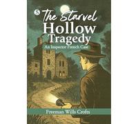 The Starvel Hollow Tragedy
