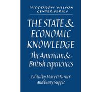 The State and Economic Knowledge: The American and British Experiences