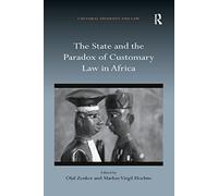 The State and the Paradox of Customary Law in Africa