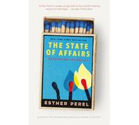 The state of affairs: rethinking infidelity