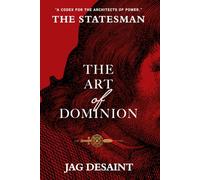The Statesman: The Art of Dominion