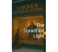 The Steadfast Light