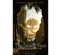 The Steady Face: First Steps Toward the Sovereign Inner Child