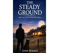 The Steady Ground: A Young Adult Paranormal Shifter Series: 1