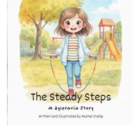 The Steady Steps: A Dyspraxia Story