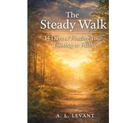 The Steady Walk