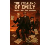 The Stealing Of Emily - Where are the 430,000?