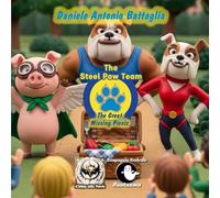 The Steel Paw Team - The Great Missing Picnic