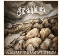 The Steel Woods All of Your Stones (CD) Album