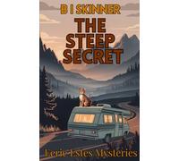The Steep Secret: A Paranormal Cozy Mystery