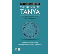 The Steinsaltz Tanya: Iggeret Hakodesh 27-36 Kuntres Aharon (6)