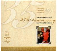 The Stella Boyle Smith 35th Anniversary Historical Recording