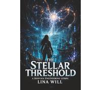 The Stellar Threshold: An Underwater Base-Building LitRPG