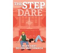 The Step Dare (Peach State Stepbros #3): Special Edition