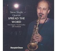 The Steve Slagle Quartet Spread The Word (CD) Album