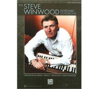 [(The Steve Winwood Keyboard Songbook )] [Author: Steve Winwood] [Jan-2011]