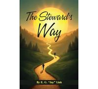 The Steward’s Way
