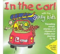 The Sticky Kids - In the Car! With the Sticky Kids