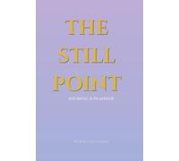 The Still Point: Journal & Planner