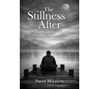 The Stillness After