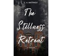 The Stillness Retreat