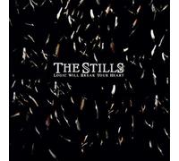 The Stills - Logic Will Break Your Heart