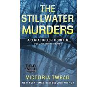 The Stillwater Murders: A gripping serial killer thriller from the New York Times bestselling author: 1