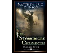 The Stobrimore Chronicles - Darkness Rising