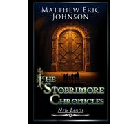 The Stobrimore Chronicles - New Lands