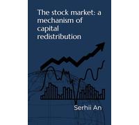 The stock market: a mechanism of capital redistribution