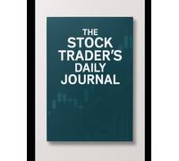 The Stock Trader's Daily Journal