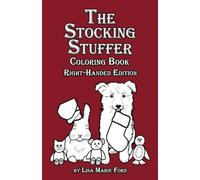 The Stocking Stuffer Coloring Book Right-Handed Edition