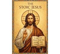 The Stoic Jesus