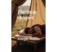 The Stoic Sleeper: Marcus Aurelius' Guide to Ending Insomnia Without Drugs: 1