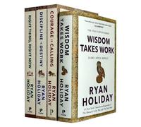 The Stoic Virtues Series 4 Books Collection Set by Ryan Holiday (Courage Is Calling, Discipline Is Destiny, Right Thing Right Now & Wisdom Takes Work)