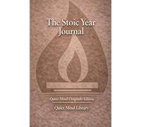 The Stoic Year Journal: A Quiet Mind Original