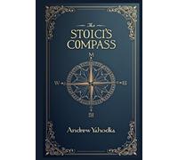 The Stoic's Compass