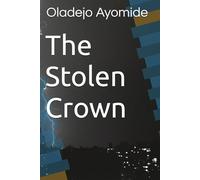 The Stolen Crown: 1