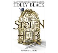 The Stolen Heir: A Novel of Elfhame: 1-Black, Holly-Copertina rigida