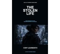 The Stolen Life: Some Truths Refuse to Stay Buried