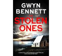 The Stolen Ones: A completely unputdownable crime thriller with a nail-biting twist: 1