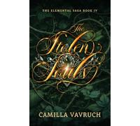 The Stolen Souls: Epic Sweet Sapphic Fantasy with Dragons and Elemental Magic