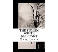 The Stolen White Elephant