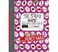 The Stolen Words: Or: A Collection of Stories to Save My-