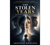 THE STOLEN YEARS: Love, Memory, and Murder Beyond Death