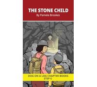 The Stone Child Chapter Book: Decodable Chapter Book Series for Students Learning to Read. For Developing Readers and Students with Dyslexia. (Step ... words containing-ild, ind, old, olt, ost): 29