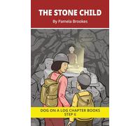 The Stone Child Chapter Book: Decodable Chapter Book Series for Students Learning to Read. For Developing Readers and Students with Dyslexia. (Step 6 ... words containing ild, ind, old, olt, ost)